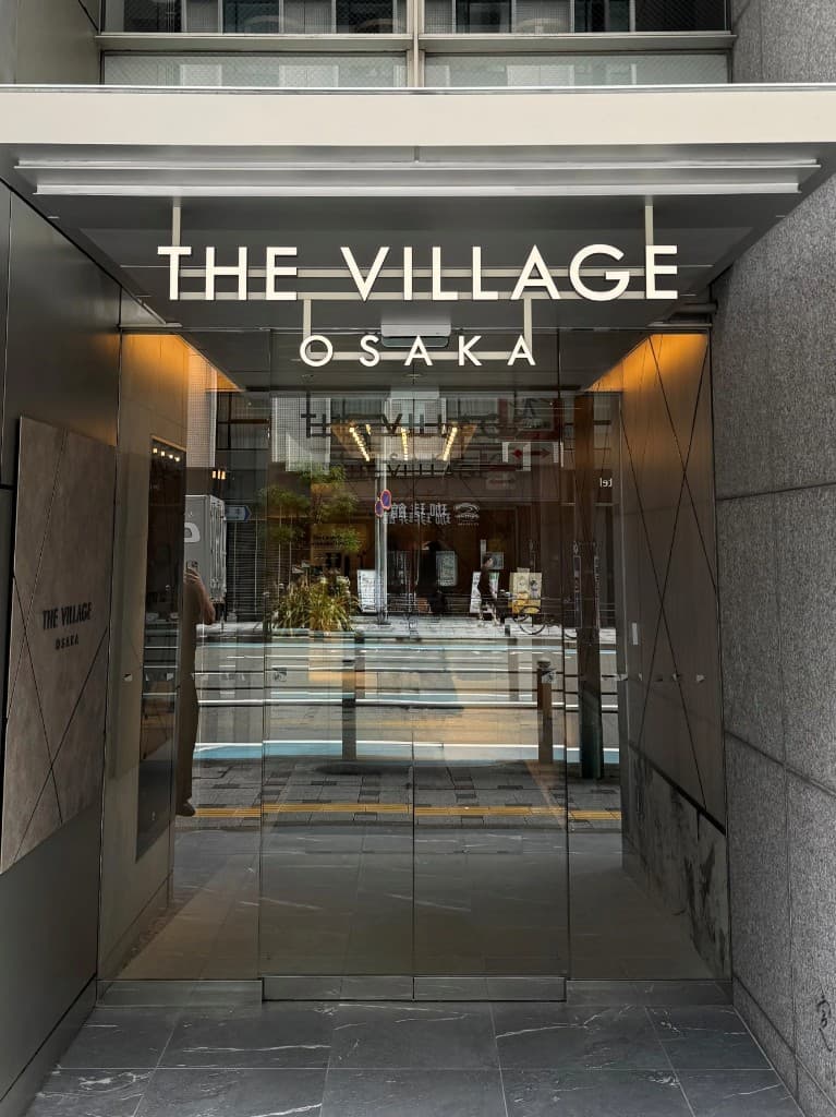 THE VILLAGE OSAKA エントランス
